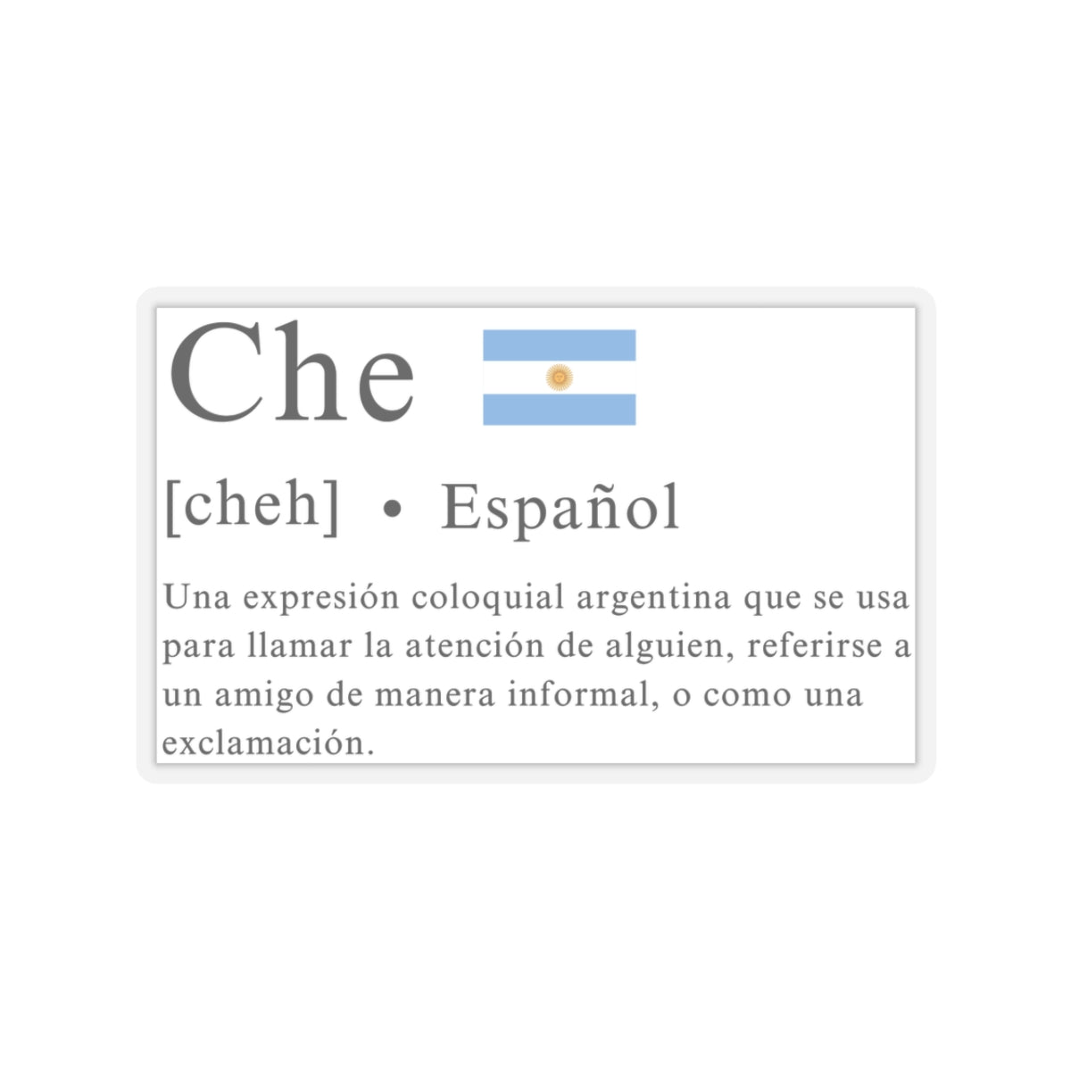 Sticker "Che" con Definición y Bandera Argentina