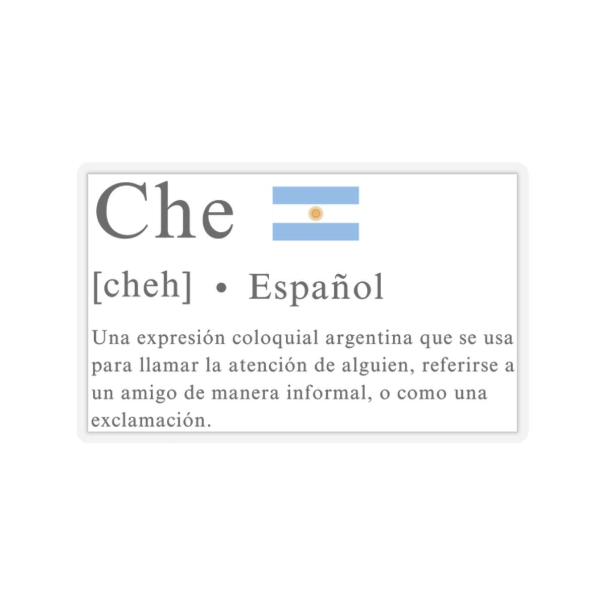 Sticker "Che" con Definición y Bandera Argentina